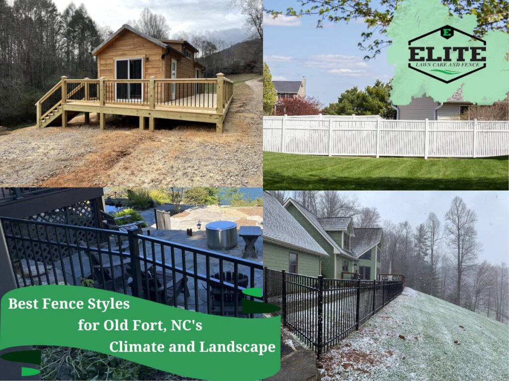 Best Fence Styles for Old Fort, NC's Climate and Landscape